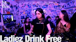 Ladiez Drink Free @TheLotRadio  01-18-2023