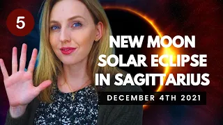 5 things YOU need to KNOW about this SOLAR ECLIPSE in Sagittarius 2021 / HOROSCOPE / ALL 12 SIGNS