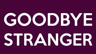 Goodbye stranger - backing track Reddphive