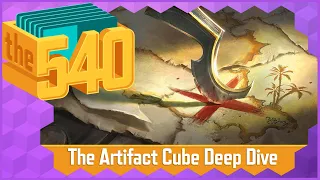 The Artifact Cube Deep Dive | MTG Cube Design | The 540