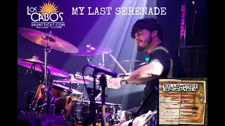 My Last Serenade (Drum Cover by José Linares)