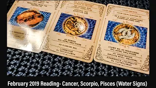 February Reading- Water Signs: Cancer, Scorpio, Pisces