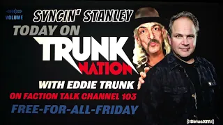 Syncin’ Stanley On Eddie Trunk 2/17/2023