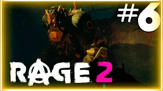 УНИЧТОЖИЛ ПЕСЧАНОГО ЧЕРВЯ И ГРУЛЯ #6-ПРОХОЖДЕНИЕ RAGE 2