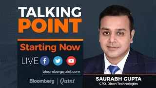 Talking Point With Dixon Technologies' CFO Saurabh Gupta
