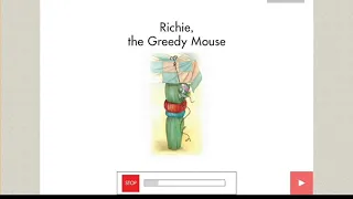 Richie the greedy mouse