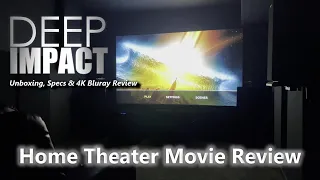 Deep Impact 4K Bluray - A Home Theater Experience Review