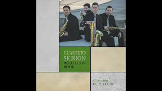 Cuarteto Skirion - Singet dem Herrn ein neues Lied - BBW 225 - J. S. Bach (Arr. Alberto G. Noguerol)