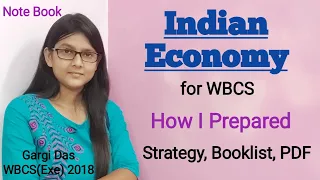 Indian ECONOMY strategy for WBCS by Gargi Das WBCS(Exe) 2018