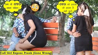 Call Girl Exposed Prank (Gone Wrong) By Gaurav | The Filmy Express