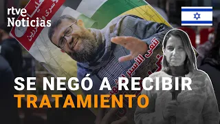 ISRAEL: La MUERTE de un PRESO PALESTINO en HUELGA de HAMBRE aumenta la TENSIÓN  | RTVE