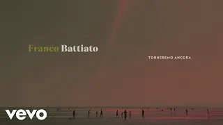 Franco Battiato - Torneremo ancora (Lyric Video)