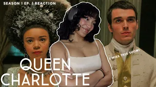 *QUEEN CHARLOTTE* IS MAKING ME MISS BRIDGERTON! | Season 1 Episode 1 Reaction