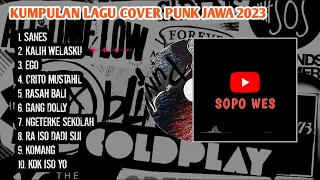 FULL ALBUM POP PUNK JOWO   " SOPO WES "