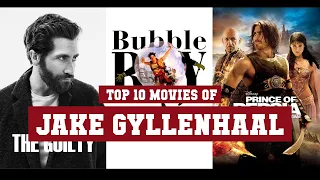 Jake Gyllenhaal Top 10 Movies | Best 10 Movie of Jake Gyllenhaal