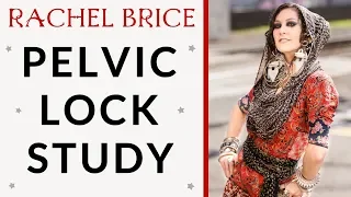 Pelvic Lock Study Preview with Rachel Brice!