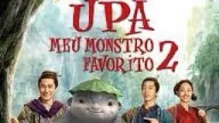 Filme/ Upa- Meu Monstro Favorito 2- Trailer Dublado