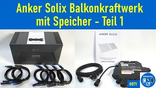 #071 - Anker SOLIX Balkonkraftwerk mit Speicher (Komplettset) | Teil 1