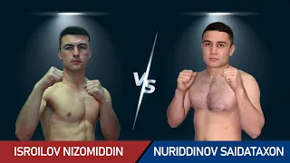 Nizomiddin Isroilov vs Saidataxon Nuriddinov to'liq jang