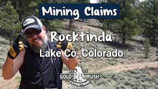 Historic Rocktinda Gold Mining Claim - Colorado - 2016