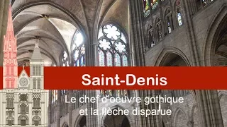 La basilique Saint Denis et la flèche disparue