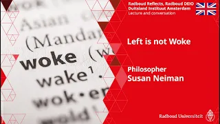 Left is Not Woke | Lecture and conversation by philosopher Susan Neiman