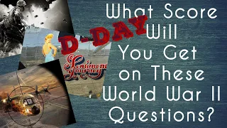 D-Day World War II Quiz   | World War II Trivia Questions | Pub Quiz |