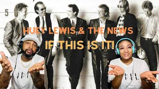 FIRST TIME HEARING HUEY LEWIS AND THE NEWS- IF THIS IS IT REACTION