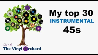 My top 30 INSTRUMENTAL 45s #instrumentals #vinylcommunity #recordcollection