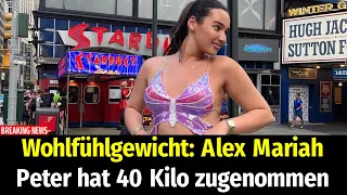 Wohlfühlgewicht: Alex Mariah Peter hat 40 Kilo zugenommen