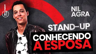 STAND UP - O DIA EM QUE CONHECI TATIANA | NIL AGRA