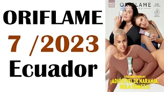 CATALOGO  ORIFLAME  CAMPAÑA  7  /  2023  ECUADOR