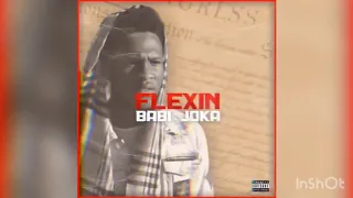 Flexin prod. Babi Joka