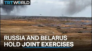 Russia and Belarus hold drills as Ukraine tensions run high