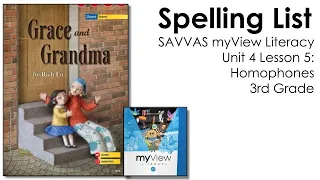 SAVVAS MyView Literacy Unit 4 Lesson 5 Spelling - 3rd Grade