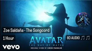 Avatar: The Way of Water" -1 HOUR (Zoe Saldaña - The Songcord)
