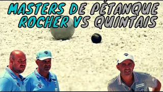 1/2 Finale Quintais vs Rocher Masters de Pétanque 2022 Etape 1 Saintes-Maries-de-la-Mer