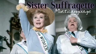 Multilanguage | Sister Suffragette | Mary Poppins