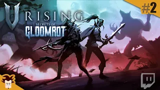 Ep 2 | L'Age de cuivre | V RISING Gloomrot