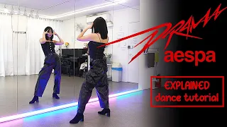 aespa 에스파 'Drama' Dance Tutorial | EXPLANATION + Mirrored