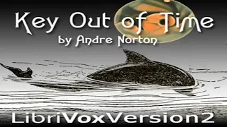 Key Out of Time by Andre NORTON | Full Audio Book