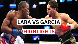 Danny Garcia vs Erislandy Lara Highlights & Knockouts