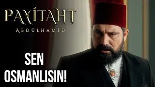 Sen Osmanlısın Evladım | Payitaht Abdülhamid 28. Bölüm