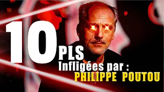10 PLS infligées par : Philippe Poutou