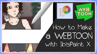 How to Make a WEBTOON with IbisPaint X | Hopevity