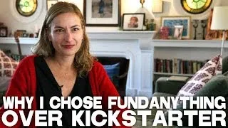 Why I Chose FundAnything Over Kickstarter by Zoe Cassavetes