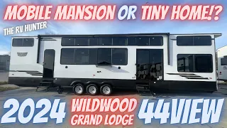 MOBILE MANSION or TINY HOME!? 2024 Wildwood Grand Lodge 44VIEW