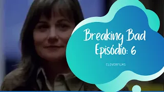Breaking Bad Temporada: 1 Episódio: 6 -  Episódio Completo -