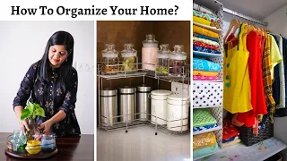 How To Organize Your Home? | Easy Steps For Sustainable Organizing