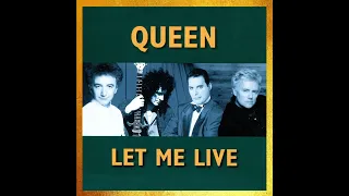 QUEEN - Let Me Live (2023 Remaster)